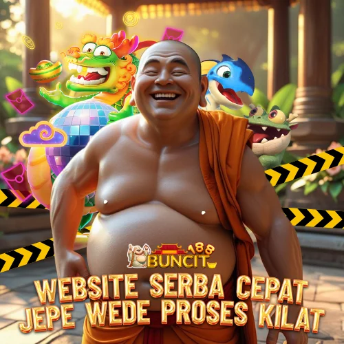 BUNCIT188: Player Senang Berkat Web Om Buncit Pemberi Keuntungan Tingkat Tinggi 2025